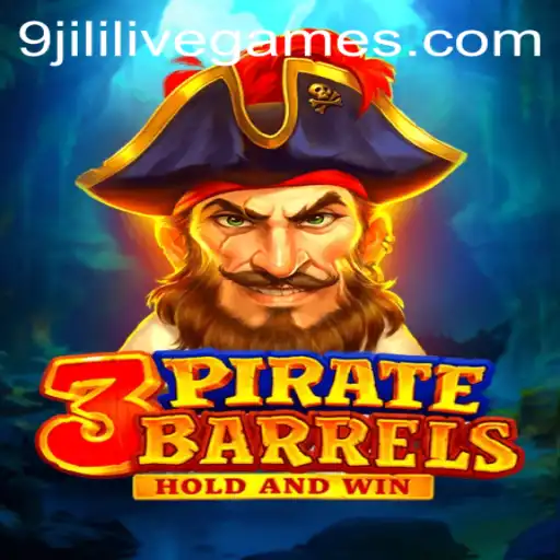 Discover the Thrills of 3PirateBarrels with the Exciting Keyword 9jili
