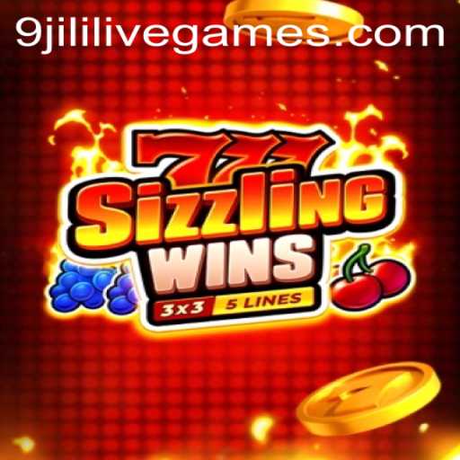 Exploring the Thrills of 777SizzlingWins and the Rise of 9jili
