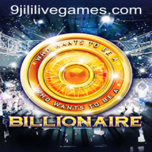 Exploring the Thrills of Billionaire: A Game That Captivates with '9jili'