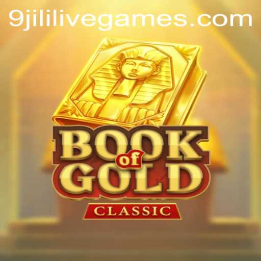 Explore the Mysteries of Book Of Gold Classic and Unleash the Potential of 9jili